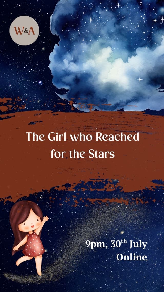 Stories, Dreams & Reflections: Girl who Reached for the Stars