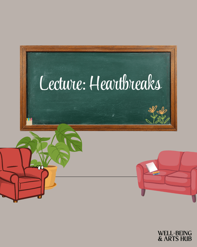 Adulting Classroom - Heartbreaks